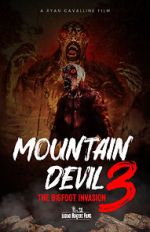 Watch Mountain Devil 3: The Bigfoot Invasion M4ufree