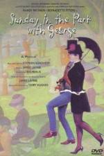 Watch Sunday in the Park with George M4ufree