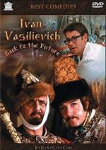 Watch Ivan Vasilievich: Back to the Future M4ufree