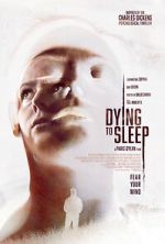 Watch Dying to Sleep M4ufree