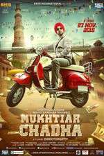 Watch Mukhtiar Chadha M4ufree