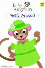 Watch Baby Einstein: World Animals M4ufree