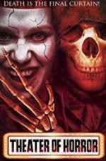 Watch Theater of Horror M4ufree