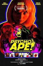 Watch Psycho Ape! M4ufree