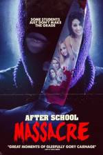 Watch After School Massacre M4ufree