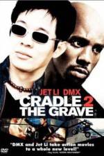 Watch Cradle 2 the Grave M4ufree