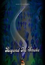 Watch Beyond the Smoke M4ufree