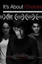 Watch It\'s About Choices M4ufree