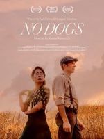 Watch No Dogs (Short 2021) M4ufree