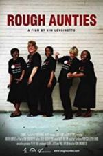 Watch Rough Aunties M4ufree