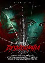 Watch Dysmorphia (Short 2023) M4ufree