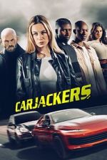 Watch Carjackers M4ufree