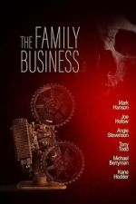 Watch The Family Business M4ufree