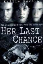 Watch Her Last Chance M4ufree