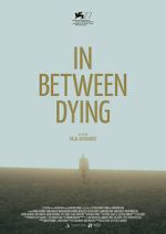 Watch In Between Dying M4ufree