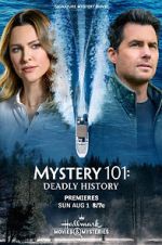 Watch Mystery 101: Deadly History M4ufree