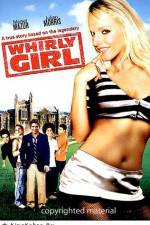 Watch Whirlygirl M4ufree