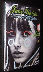 Watch Jane Birkin... Mother of All Babes M4ufree