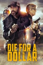 Watch Die for a Dollar M4ufree