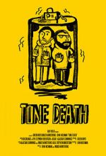 Watch Tone Death M4ufree