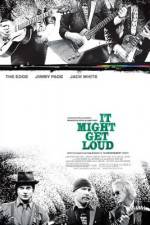 Watch It Might Get Loud M4ufree