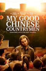 Watch My Good Chinese Countrymen M4ufree