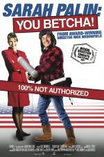 Watch Sarah Palin You Betcha M4ufree