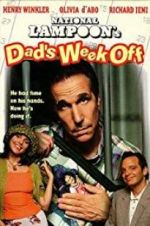Watch Dad\'s Week Off M4ufree