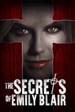 Watch The Secrets of Emily Blair M4ufree
