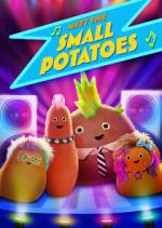 Watch Meet the Small Potatoes M4ufree