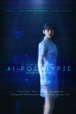 Watch AI-pocalypse (Short 2018) M4ufree