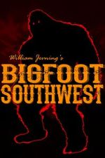 Watch Bigfoot Southwest M4ufree