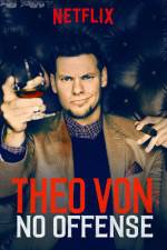 Watch Theo Von: No Offense M4ufree