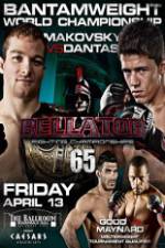 Watch Bellator  Fighting Championships 65: Makovsky vs. Dantas M4ufree