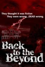 Watch Back to the Beyond M4ufree