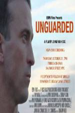 Watch ESPN Films Unguarded M4ufree