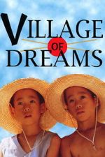 Watch Village of Dreams M4ufree