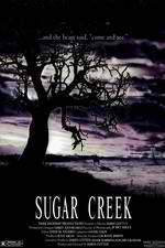 Watch Sugar Creek M4ufree
