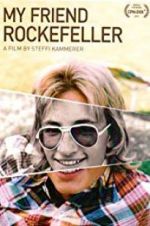 Watch My Friend Rockefeller M4ufree