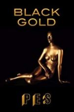 Watch Black Gold M4ufree