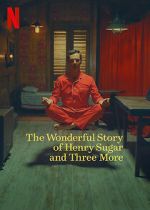 Watch The Wonderful Story of Henry Sugar and Three More M4ufree