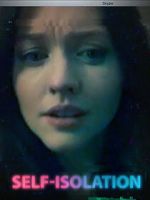 Watch Self-Isolation (Short 2020) M4ufree