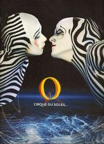 Watch Cirque du Soleil: O M4ufree