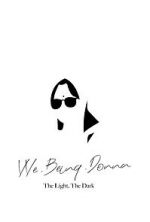 Watch VVe Being Donna: The Light, the Dark M4ufree