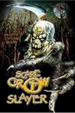 Watch Scarecrow Slayer M4ufree