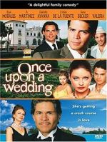 Watch Once Upon a Wedding M4ufree