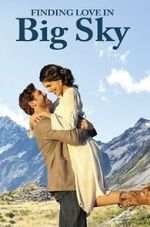 Watch Finding Love in Big Sky, Montana M4ufree