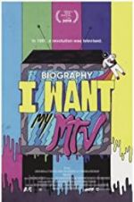 Watch Biography: I Want My MTV M4ufree