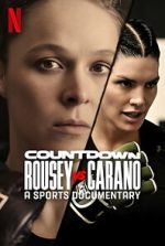Watch Countdown: Rousey vs. Carano M4ufree