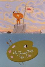 Watch My Favorite Things That I Love M4ufree